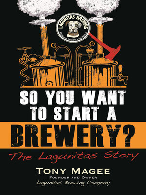 cover image of So You Want to Start a Brewery?